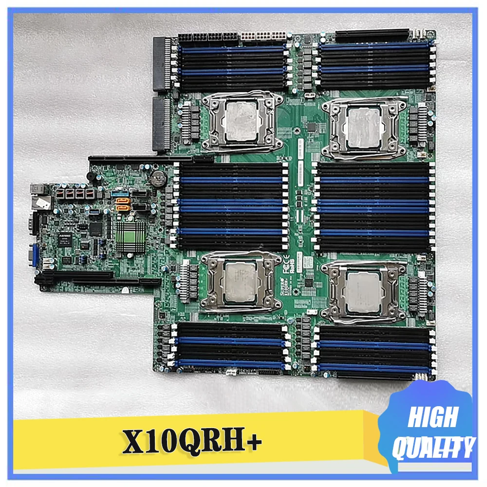 For Supermicro 4-Way Server Motherboard X10QRH+ REV:1.01 E5 4600 V3/V4