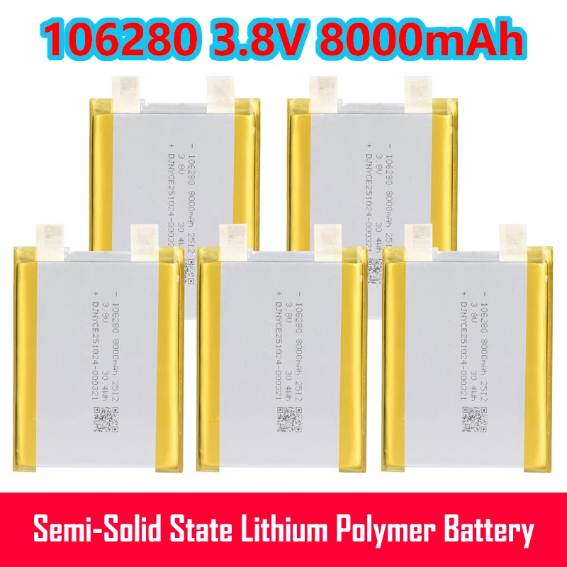 Semi-Solid State Lithium Polymer Battery 106280 3.8V 8000mAh Rechargeable Lipo Cell Batteries for Power Bank Bluetooth Speaker