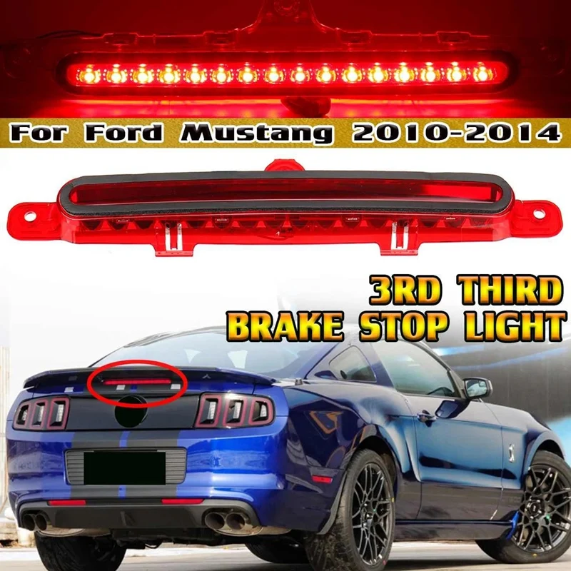 Car LED High Mount Rear Third Brake Light Stop Signal Lamp Red Lamp For Ford Mustang 2010-2014