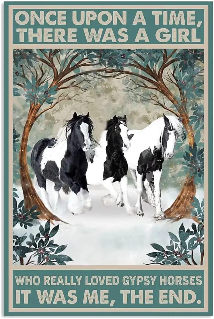 Vintage Girl Who Likes Gypsy Horses Aluminum Metal Poster Retro Tin Sign Family Cafe Bar Farm Wall Decor Outdoor Indoor Pan