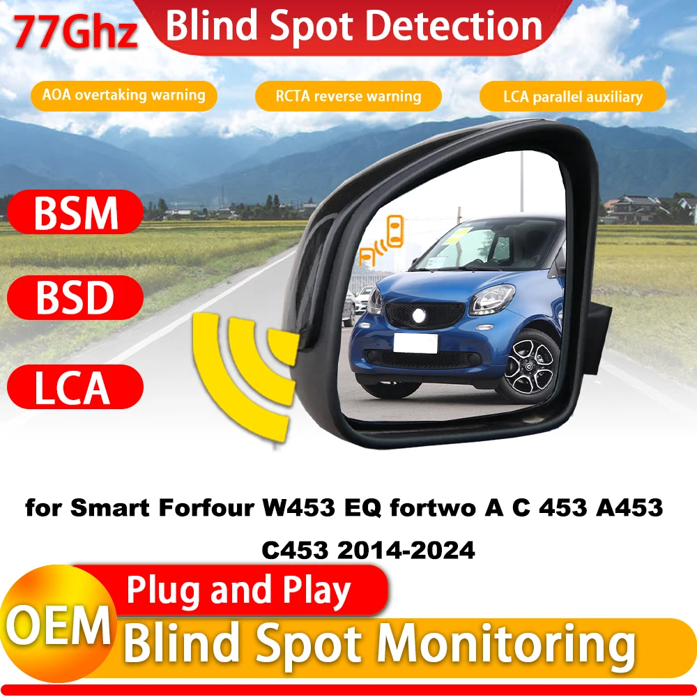 for Smart Forfour W453 EQ fortwo A C 453 A453 C453 2014-2024 OEM Blind Spot Monitoring Detection BSM BSD System 77Ghz Wave Radar