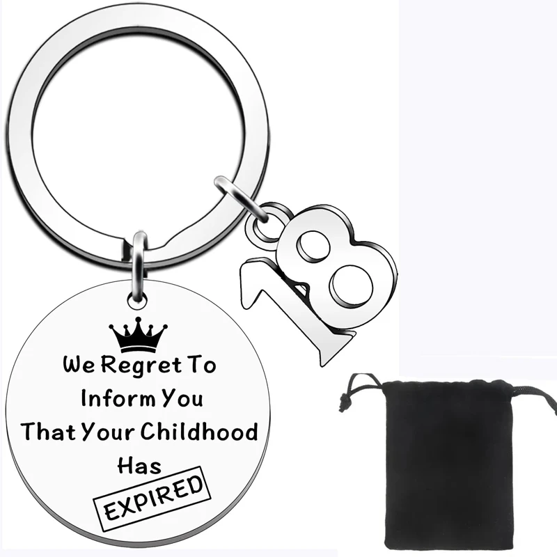 18th Birthday Keyring Gifts for Girls Boys Keyring Inform You That Your Childhood Has Expired Stainless Steel Keychain