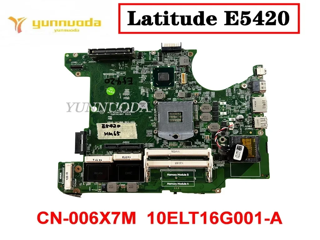 Original For Dell Latitude E5420 Laptop  Motherboard CN-006X7M 006X7M 10ELT16G001-A HM65 Tested Good Free Shipping