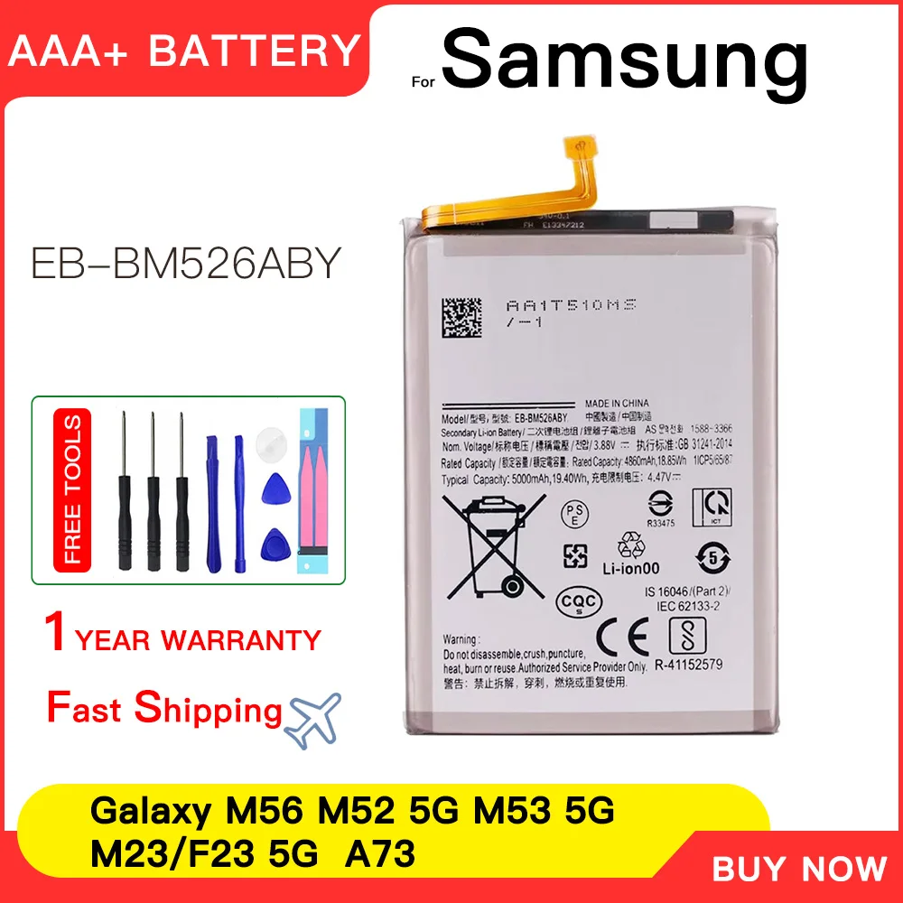 

Genuine Battery EB-BM526ABY For Samsung Galaxy M56 M52 5G M23 F23 5G M53 5G A73 A23 EB-BM526ABS M33 5G Batteria+Tools