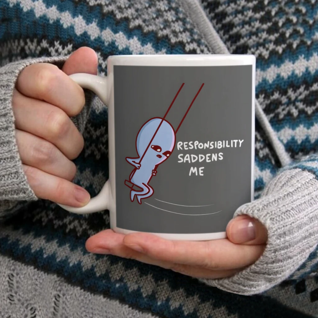 

Responsibility Saddens MeCoffee Mug Tea Cup 11oz Coffee Cup Funny Birthday Ceramic Mug Personalized Cup