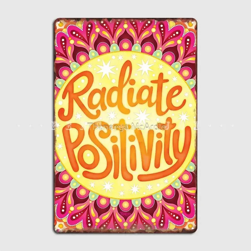 Radiate Positivity Colorful Hand-Lettered Mandala Art By Thaneeya Mcardle Metal Sign Living Room Wall Decor Tin Sign Poster