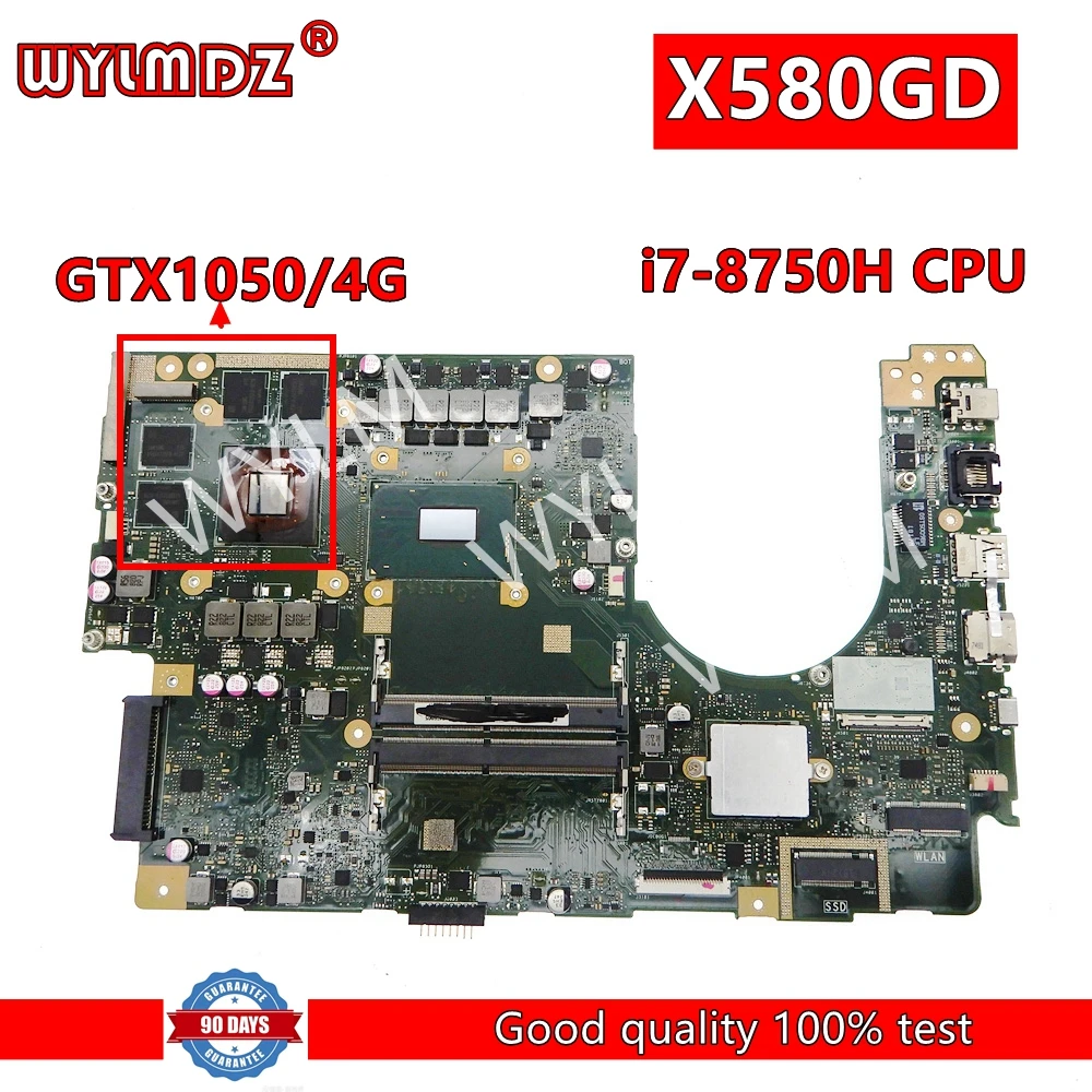 

X580GD with i7-8750H CPU GTX1050-V4G GPU Mainboard For Asus Vivobook N580G NX580G M580G X580GD N580GD NX580GD Laptop Motherboard