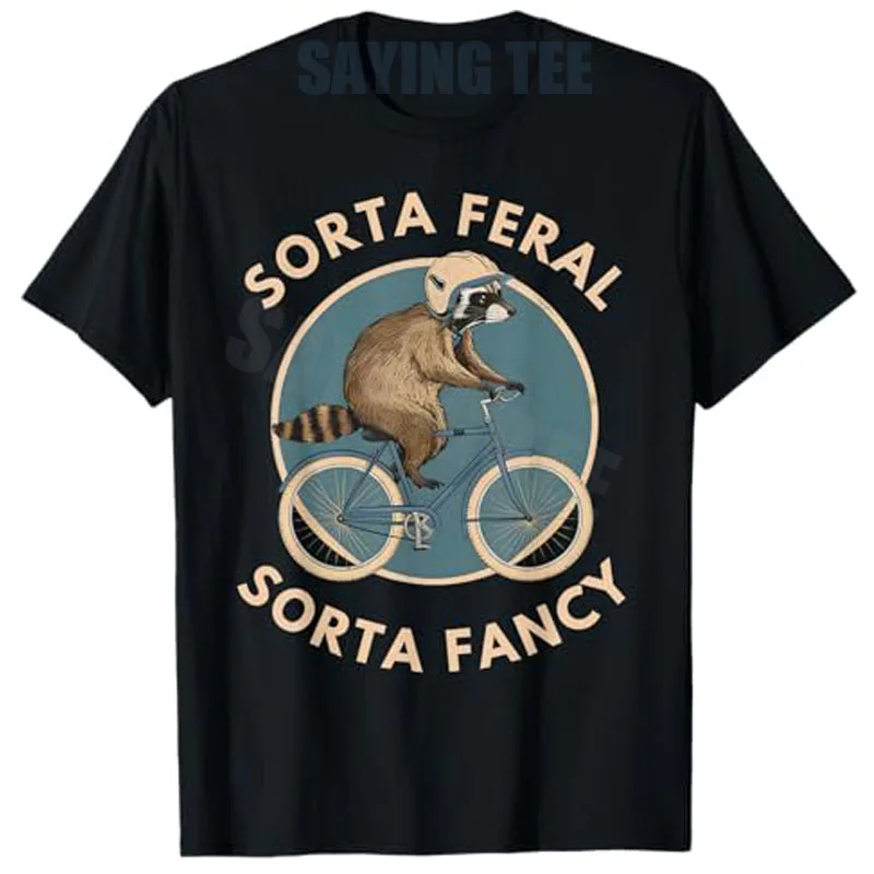 

Raccoon Bicycle Riding Vintage Animal Funny Feral Cyclist T-Shirt Sorta Feral Sorta Fancy Y2k Raccoon Saying Tee Novelty Gift