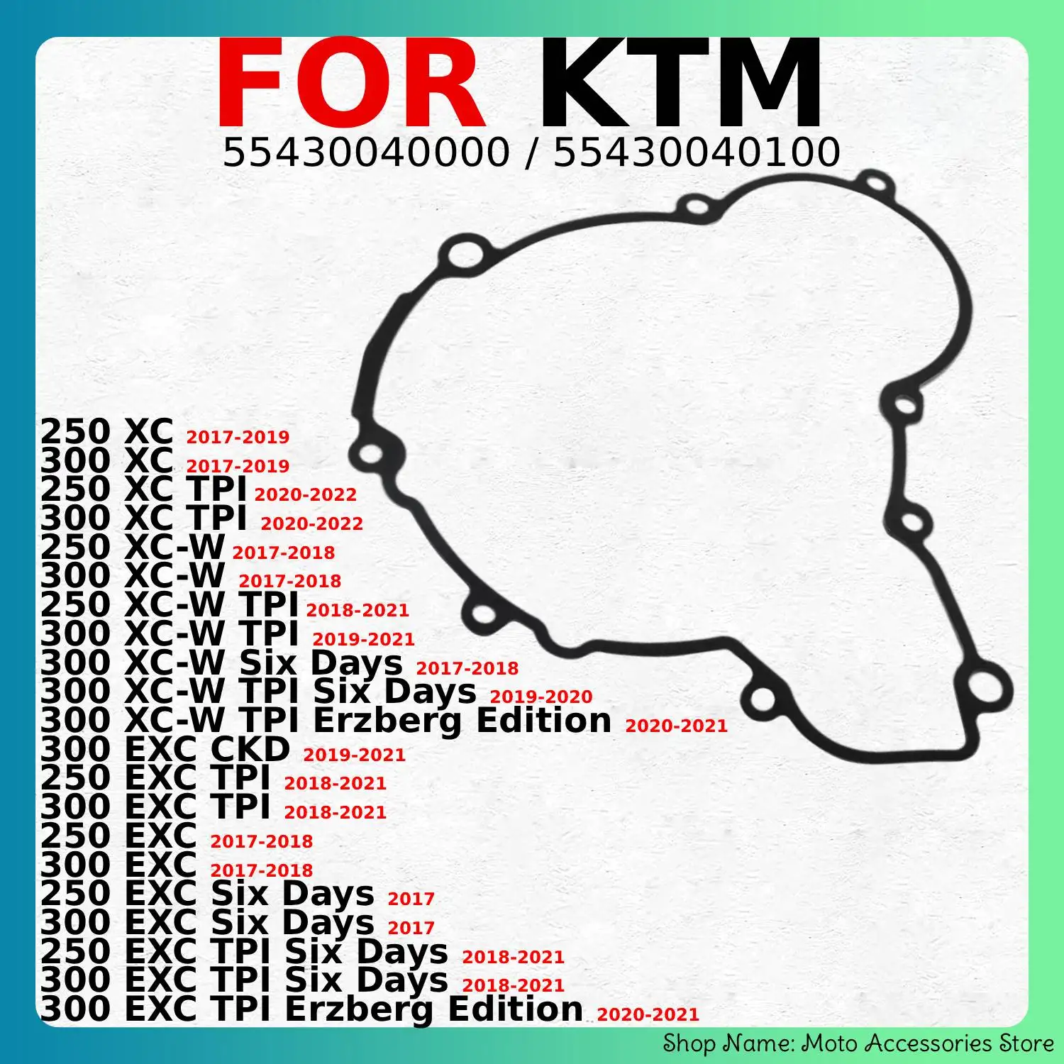 Generator Cover Gasket For KTM 250 XC TPI 300 XC-W  Six Days Erzberg Edition EXC CKD EXC TPI Erzberg Edition OEM:55430040000