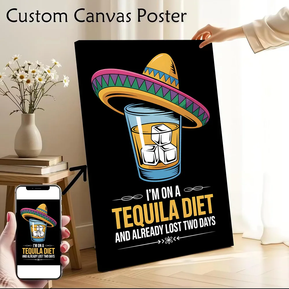 Tequila Diet Funny Quote Canvas Print Perfect Gift for Fans Lovers Personalized Wall Art Poster for Modern Home Decorations Room