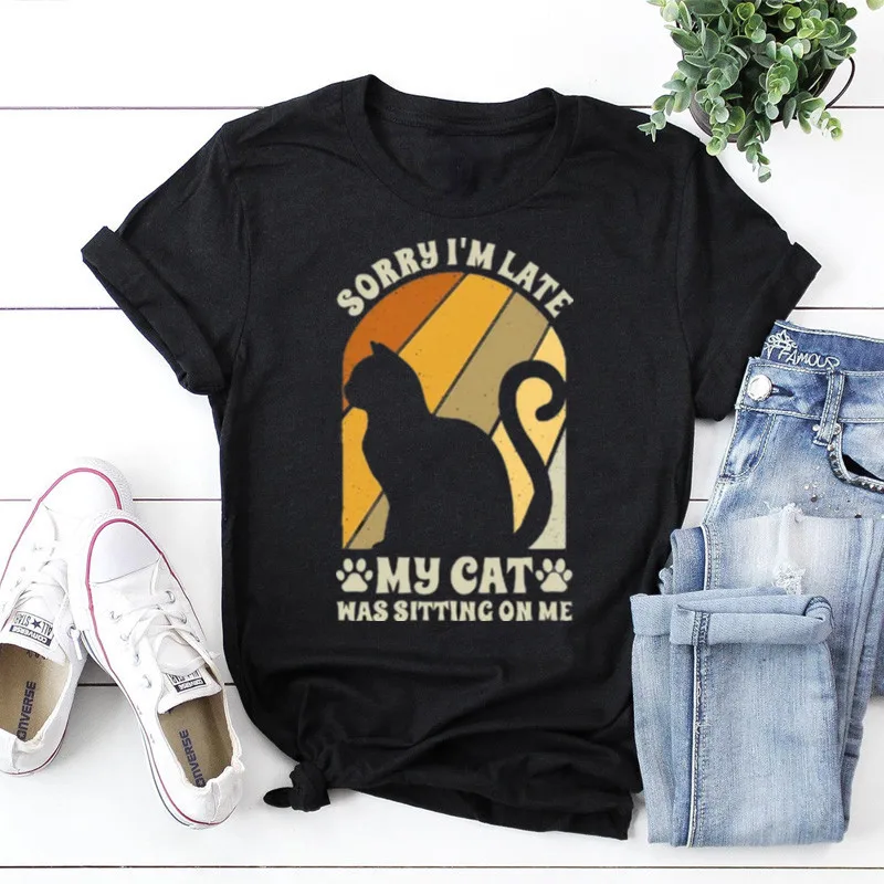 Sorry I'm Late My Cat Was Sitting On Me Mom Cat Lover Fur Mama Funny Cat Short Sleeve Top Tees O Neck 100% Cotton harajuku goth