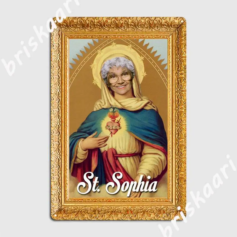 St Sophia Golden Girls Poster Metal Plaque Wall Decor Garage Club Custom Club Tin Sign Poster