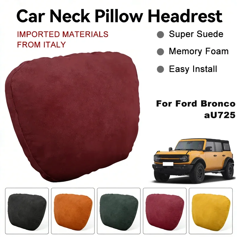 

Italy Suede Car Neck Rest Pillow For Ford Bronco U725 Seat Head Neck Support Cushion Auto Interior Accessories