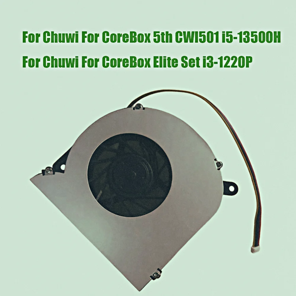 

For Chuwi For CoreBox Elite Set i3-1220P For CoreBox 5th CWI501 i5-13500H DC5V 0.40A MINI PC CPU Fan