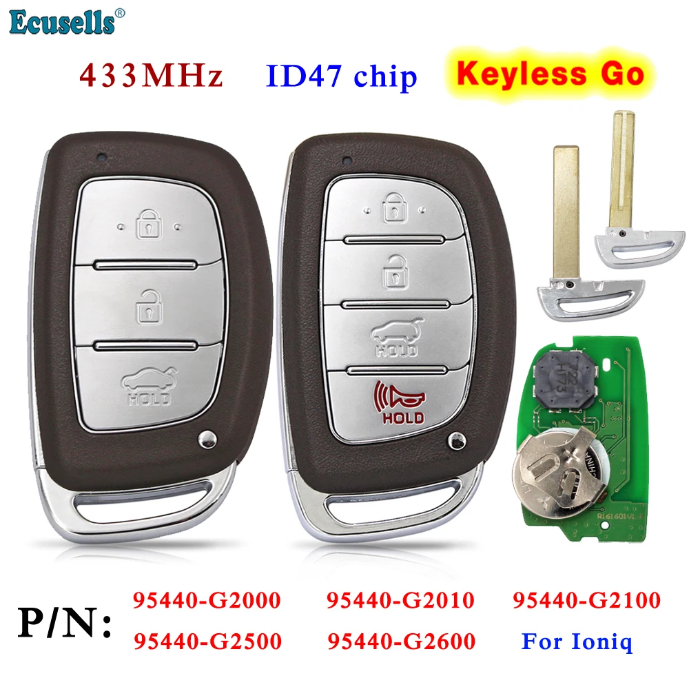 Ecusells Smart Keyless Go Remote Key 433.92MHz ID47 Chip for Hyundai Ioniq FCC 95440-G2100 95440-G2600 95440-G2500 95440-G2010