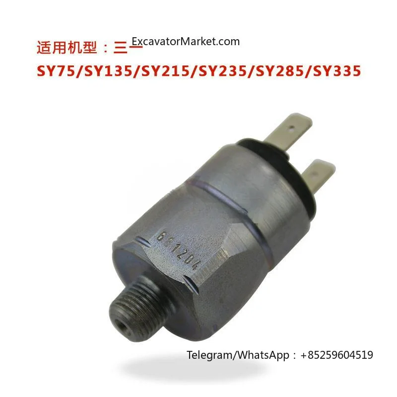 High Quality For SANY SY 135 215 235 285 Pressure relay 661204 Idle speed pressure switch Oil high quality excavator accessories