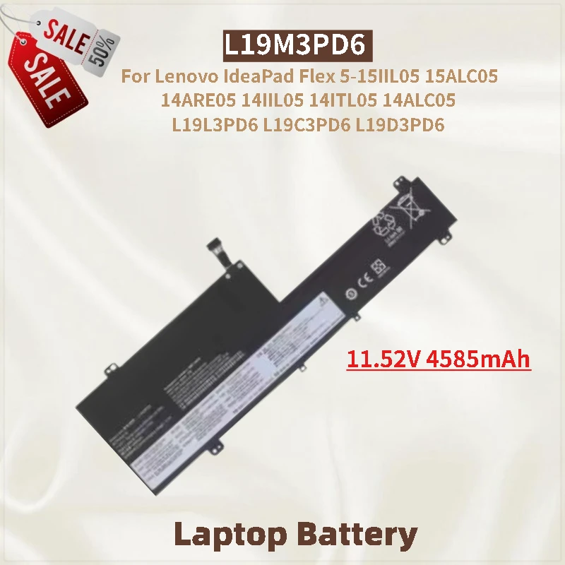 

Laptop Battery L19M3PD6 11.52V 4585mAh For Lenovo IdeaPad Flex 5-15IIL05 14ITL05 14ALC05 15ALC05 14ARE05 14IIL05 L19L3PD6