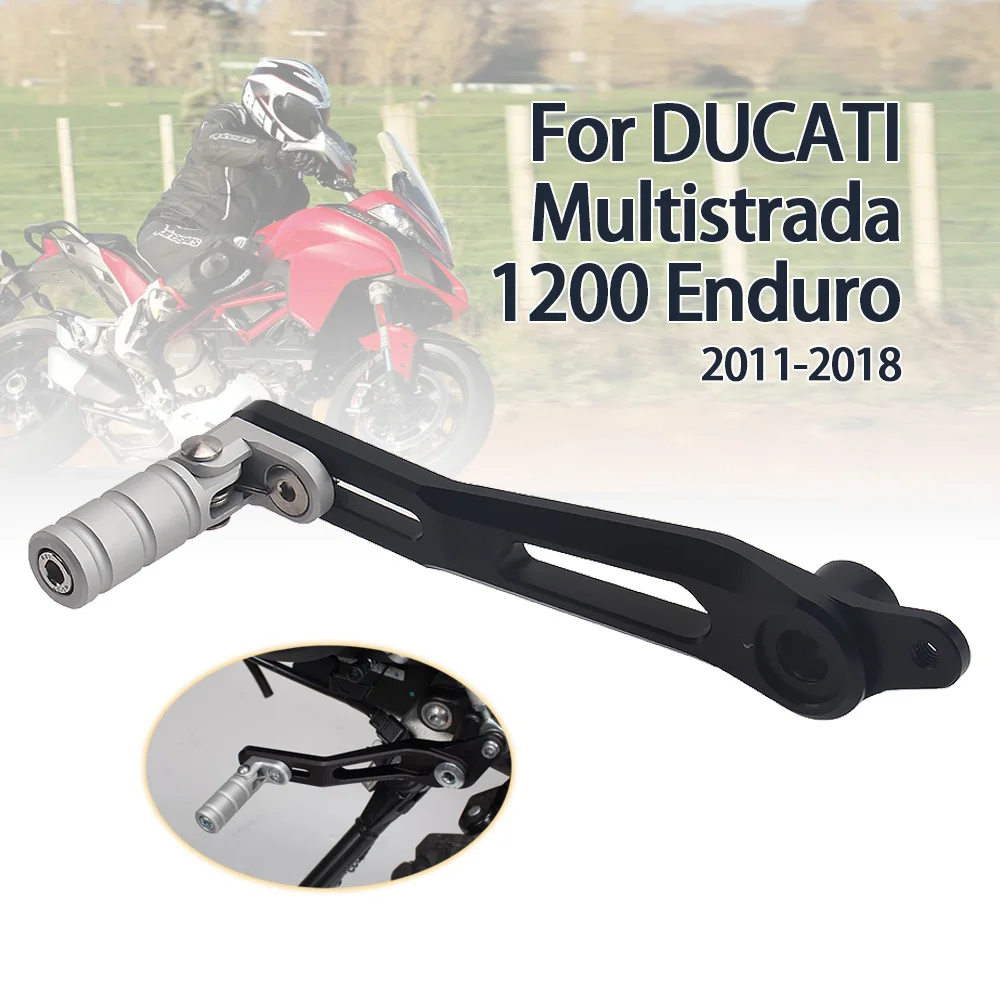 

Motorcycle Aluminum Gear Shifter Shift Pedal Lever For Ducati Multistrada 1200 Enduro 2011-2018 Multistrada 950 2016 2017 2018