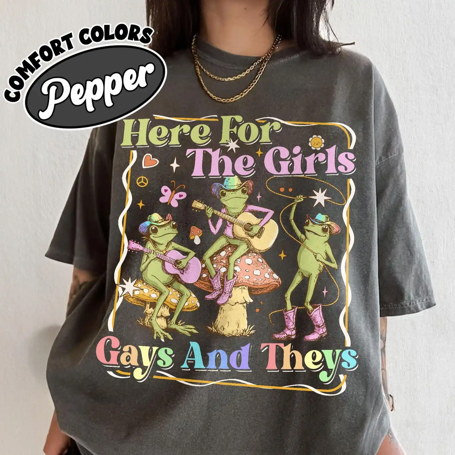 Gay Pride LGBTQcotton Shirt, Here For The Girls Gays And Theys Tshirt,  Gender Social Justices Gift