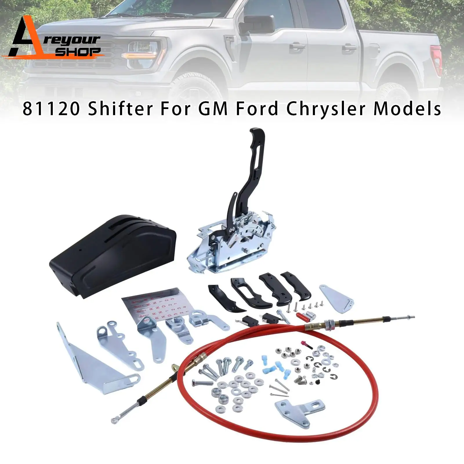 

81120 Shifter for GM Ford Chrysler Models