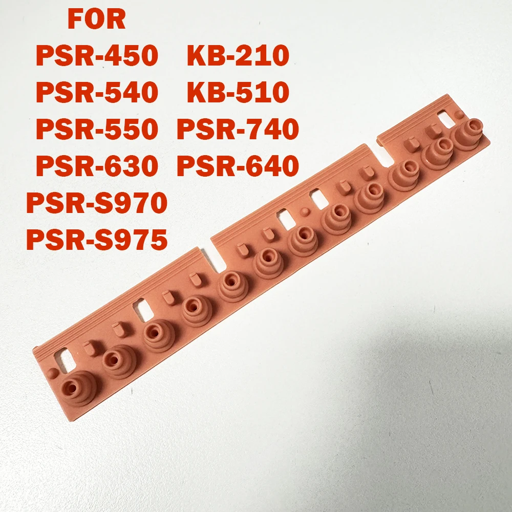 

Key Contact Rubber Conductive Silicon keypad For Yamaha PSR-450 PSR-550 PSR-S970 PSR-S975 PSR-540 PSR-630 KB-210 KB-510