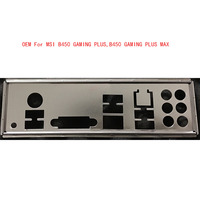 OEM For MSI B450 GAMING PLUS,B450 GAMING PLUS MAX, B450M GAMING PLUS I/O Shield Back Plate BackPlate Blende Bracket