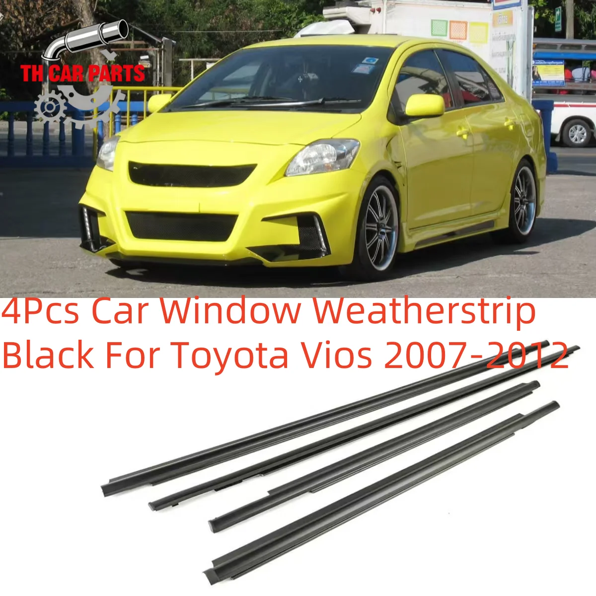 

4Pcs Car Window Weatherstrip Black For Toyota Vios 2007-2012 Car Weatherstrip Window Moulding Trim 68210-0D090 68160-0D090