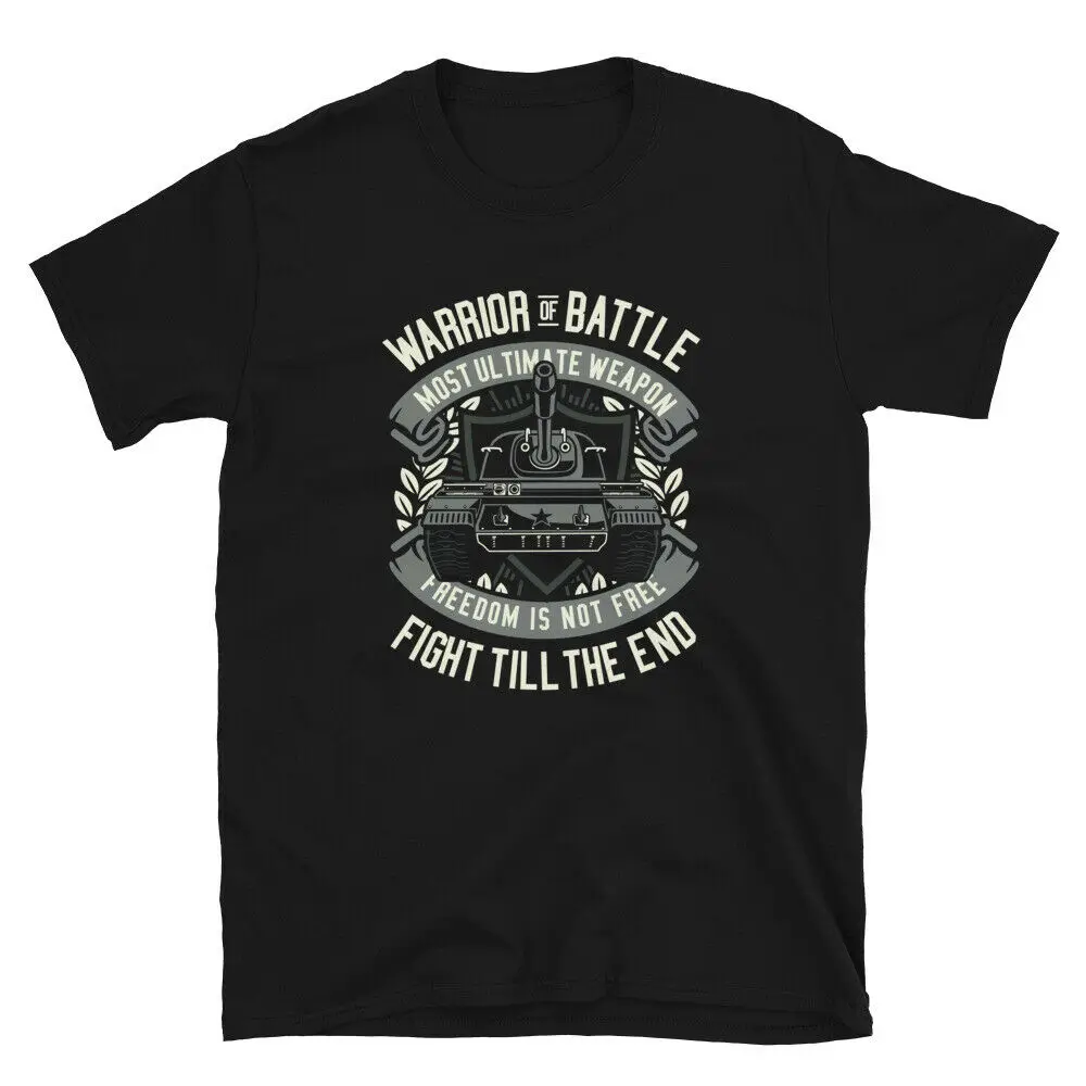 Warrior of battle war army tank weapon fght till the end  Premium Cotton Short Sleeve O-Neck Mens T Shirt