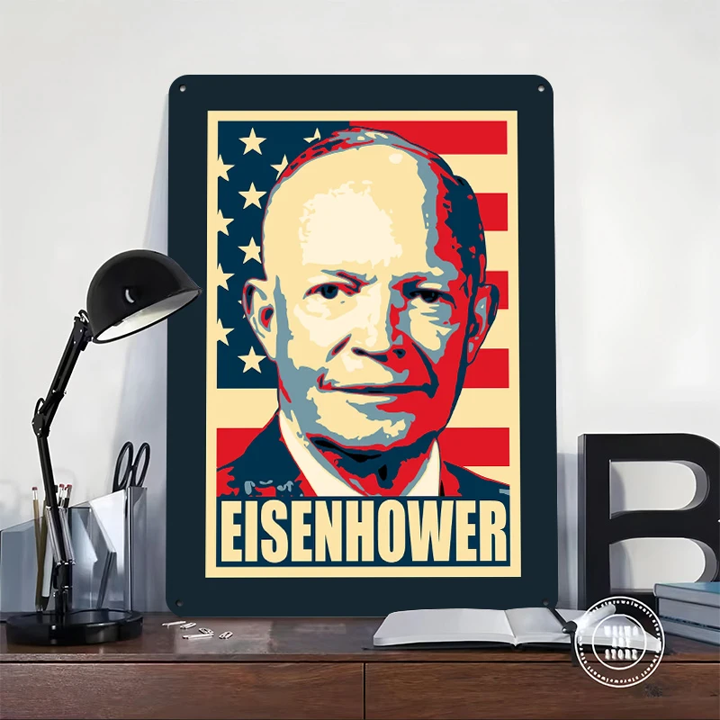 Dwight D Eisenhower USA Tinplate Poster Customized Wall Art Retro Vintage Metal Signs for Fans Gamer Decoration Room House Decor