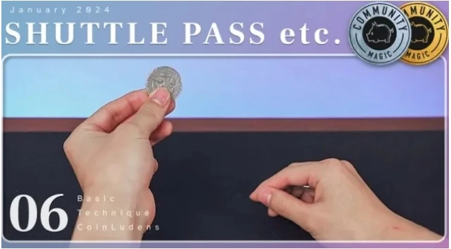 

Utility Switch, Shuttle Pass, Hand Wash Move – CoinLudens Membership - Magic tricks (Instant Download)