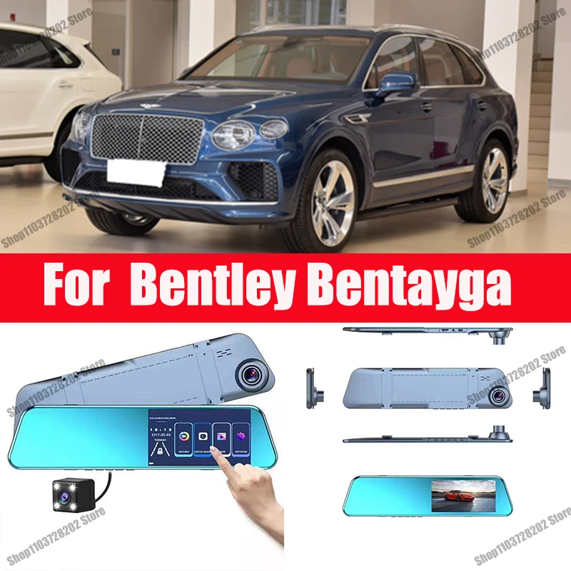 For Bentley Bentayga Mirror Camera for Car Touch Screen Video Recorder Rearview mirror Dash Cam Front and Rear Camera Mirror DVR