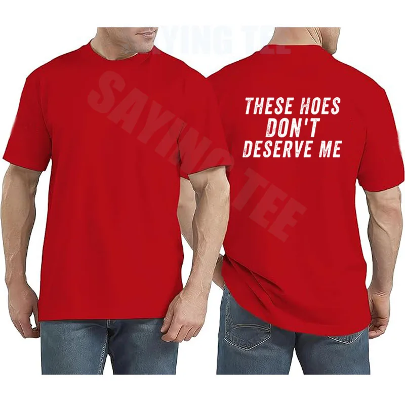 �These Hoes Don't Deserve Me“-T-Shirt, Y2k-T-Shirt mit personalisiertem Country-Spruch, Neuheitsgeschenk, modisches Streetwear-Outfit für Damen und Herren – Detail 13