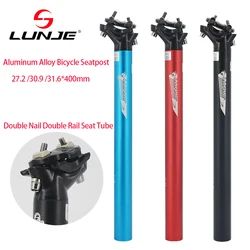 LUNJE MTB Road Bike Seat Post Bicycle Seatpost 27.2/30.9/31.6*400mm Ultralight Aluminum Alloy Cycling Seat Tube Bicycle Parts