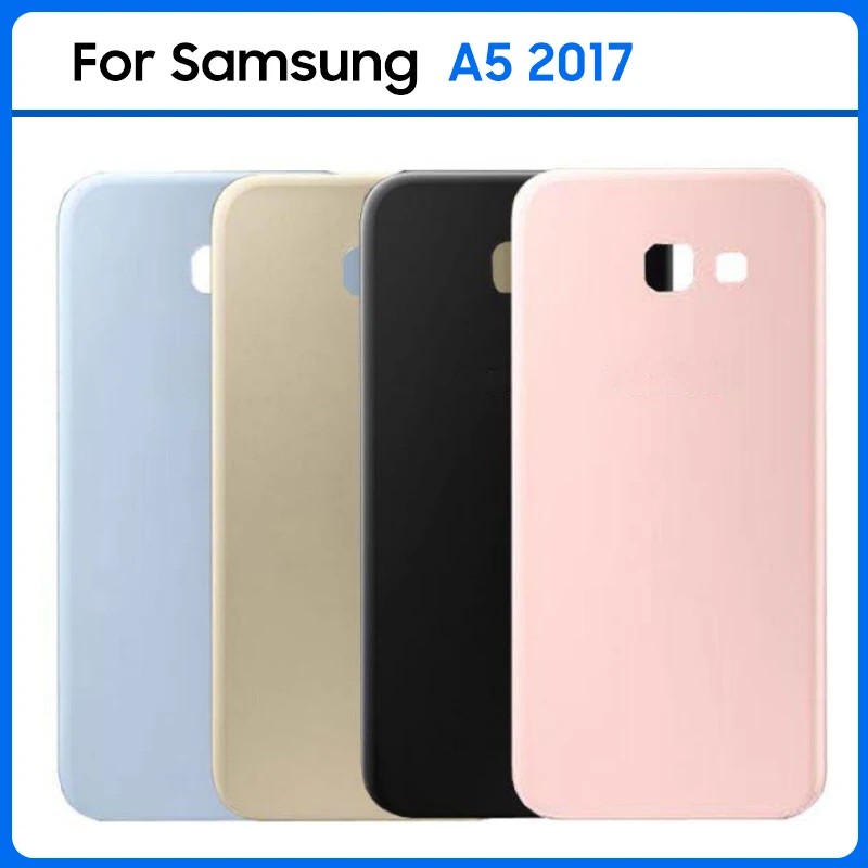 For Samsung Galaxy A5 2017 A520 A520F SM-A520F Battery Back Cover Rear Door 3D Glass Panel Housing Case Adhesive + Lens Replace