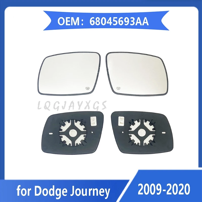 LQ For Dodge Journey Coolway 2009 2010 -2020 lens Reverse lens 68045694AA Rearview mirror mirror surface 68045693AA heated glass