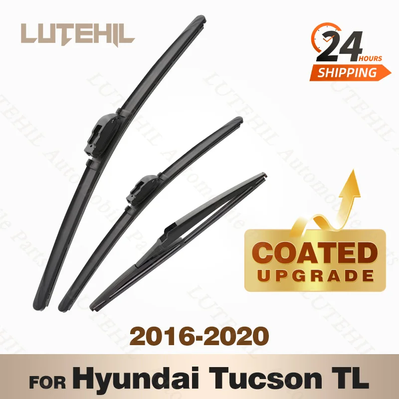 LUTEHIL's Silicone Front & Rear Wiper Set For Hyundai Tucson TL 2016 - 2020 2017 2018 coated windshield wiper blade 26