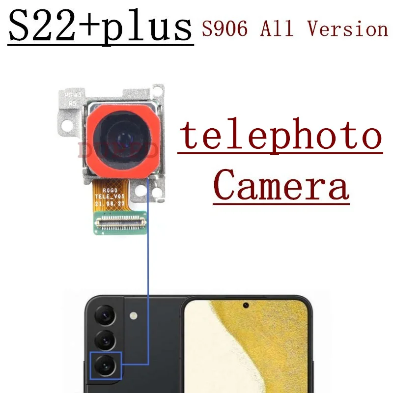 Rear Front Camera For Samsung Galaxy S22+Plus 5G SM-S906 S906B S906U Frontal Selfie Back Backside Camera Module Spare