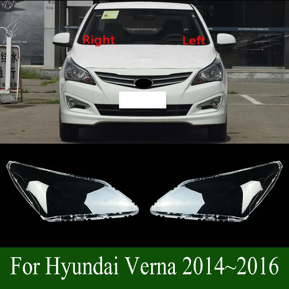 

For Hyundai Verna 2014~2016 Lampshade Headlamp Shell Lampmask Headlight Cover Transparent Shade Lens Plexiglass