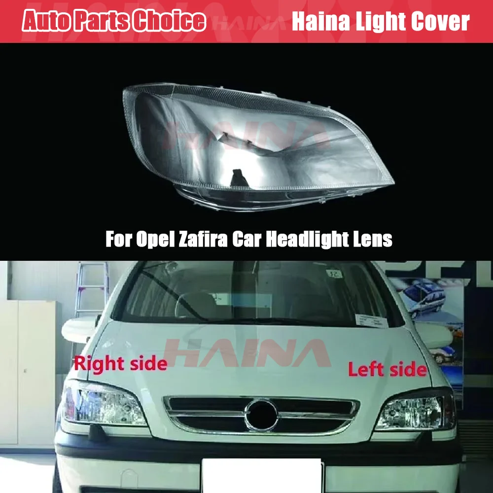 

Headlight Cover Lens For Opel Zafira Transparent Lampshades Lamp Shell cover headlight glass Car Headlamp Lens