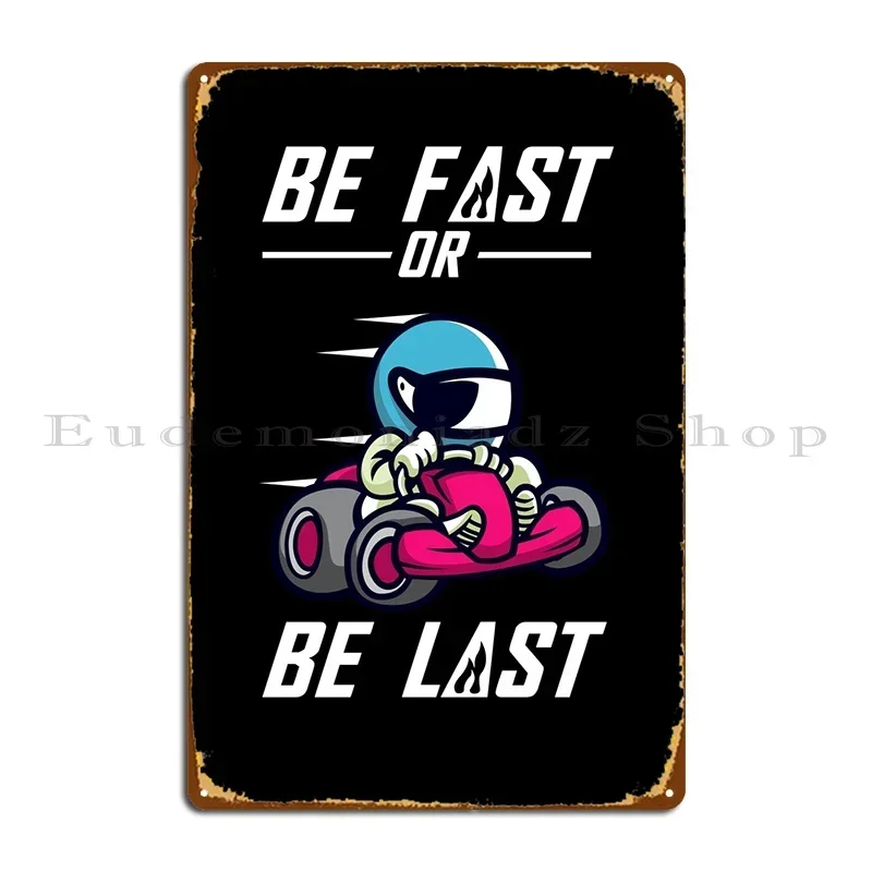 Go Kart Kart Tires Karting Metal Plaque Poster Club Kitchen Club Designing Plaques Tin Sign Poster