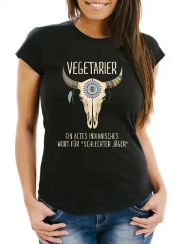 

Damen T-Shirt Spruch lustig Vegetarier ein altes indianisches Sprichwort für