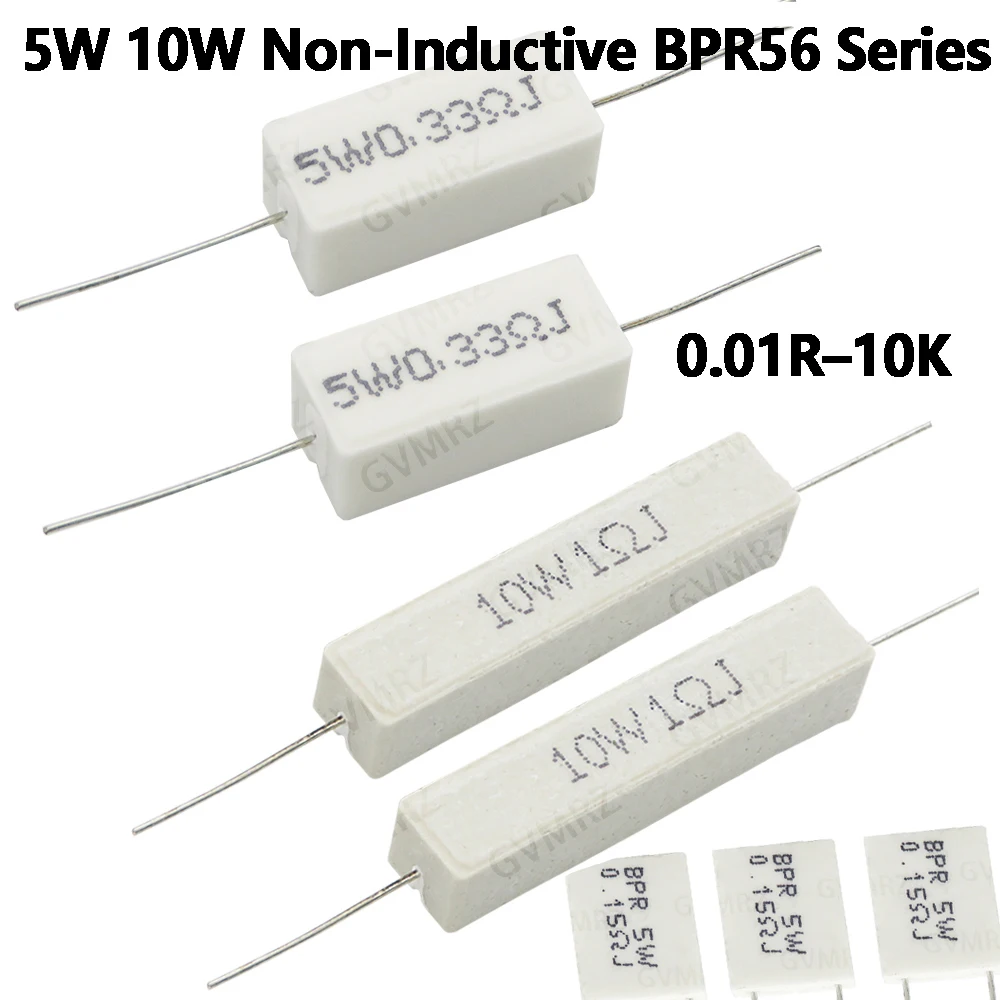 10PCS BPR56 0.01R BPR56 0.5R Cement Wirewound Resistor 5W 10W Non-Inductive BPR56 Series 0.01R–10K  1R 2R  3R 5R  8R