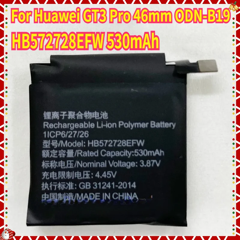 

HB572728EFW 530mAh New High Quality Battery For Huawei GT3 Pro GT3Pro 46mm ODN-B19 Smart Watch