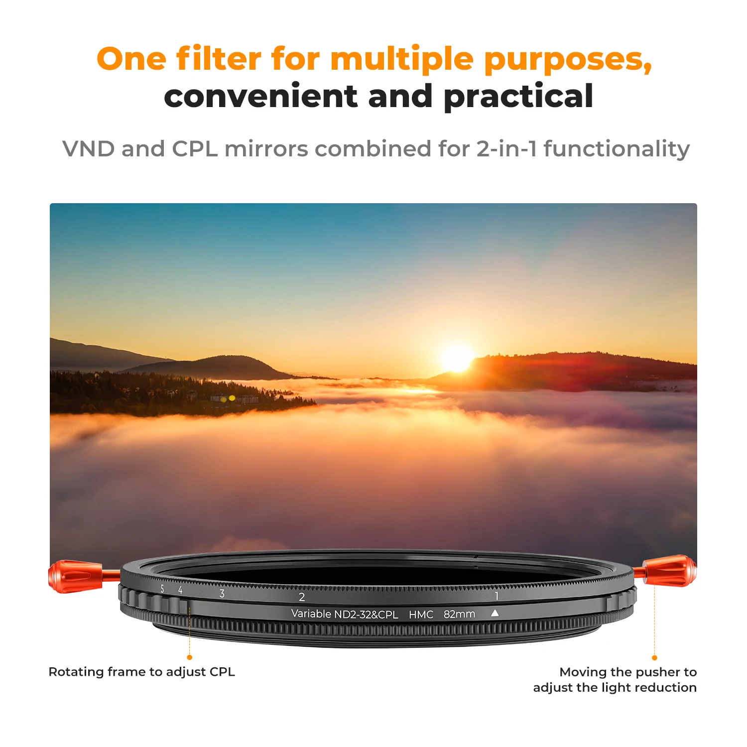 K&F Concept 2 in 1 CPL ND Filter 58mm 55mm 52mm 49mm ND2 32 82mm 77mm 72mm 67mm Variable ND32 62mm 46mm 43mm 40.5mm 37mm VND32