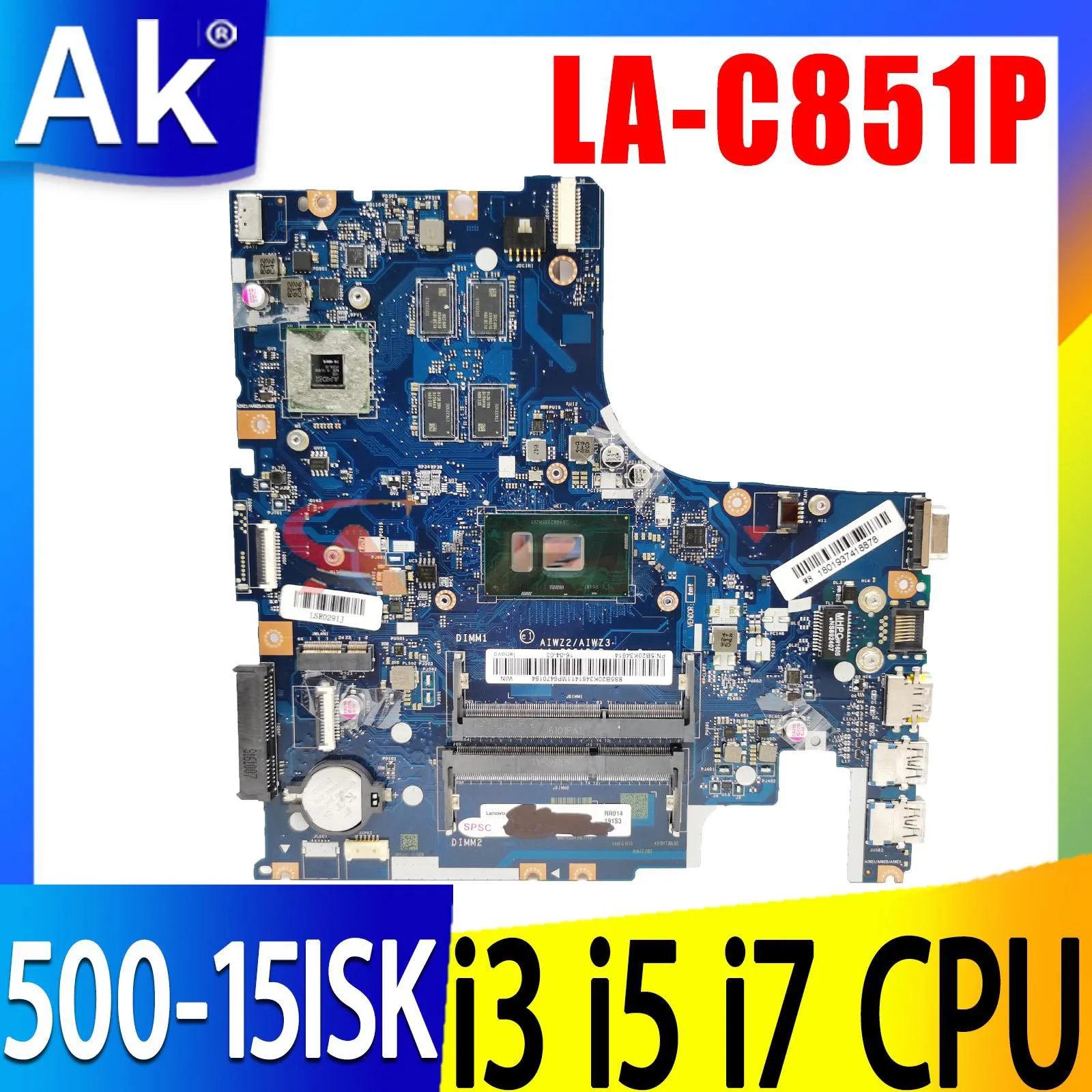 

Shenzhen LA-C851P Motherboard For Lenovo 500-15ISK Laptop Motherboard Mainboard CPU I3-6100U I5-6200U I7-6500U R7 M360 2G DDR3