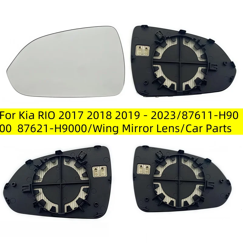 

For Kia RIO 2017 2018 2019 2020 2021 2022 2023/87611-H9000 87621-H9000/Wing Mirror Lens/Car Parts Car Rearview Mirror Glass