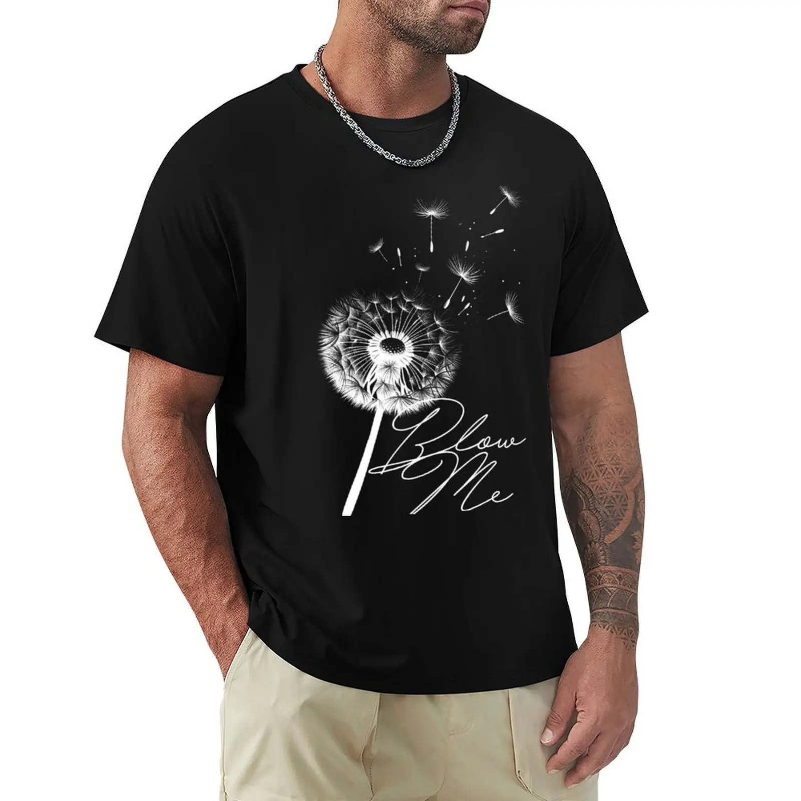 Dandelion says Blow Me (White) T-Shirt Gym Exercise Short Sleeve T-Shirt
