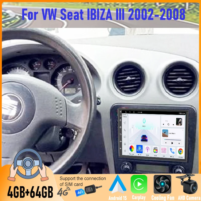 

7'' 4+64GB Android Car Stereo For Seat Ibiza III 6L 2002-2008 GPS Navi Apple CarPlay Bluetooth FM Radio Camera Multimedia Player