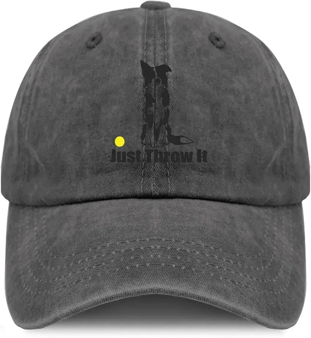 

Just Throw It Border Collie Dog Baseball Cap Vintage Dog Owner Baseball Cap Men Cotton Climbing Cap Dog Lover Gifts