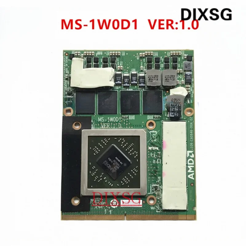 MS-1W0D1 VER:1.0 Video VGA CARD FOR MSI GX70 GX60 R9 M290X HD 8970M/2GB 216-0847000 109-C60846-00A 100% Tested Fast Ship